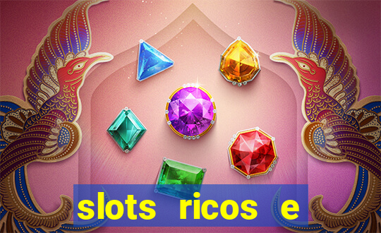 slots ricos e crash paga mesmo