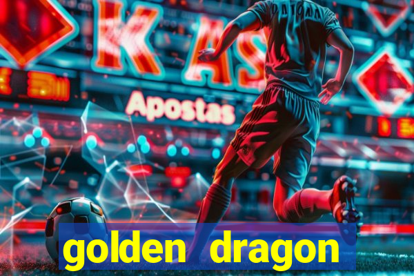 golden dragon torres vedras