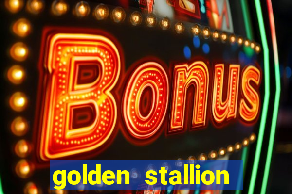 golden stallion slot free play