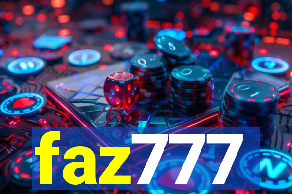 faz777