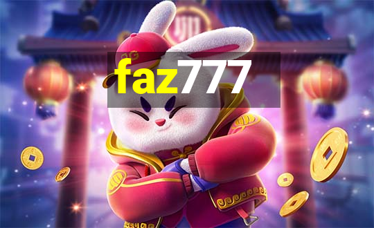 faz777