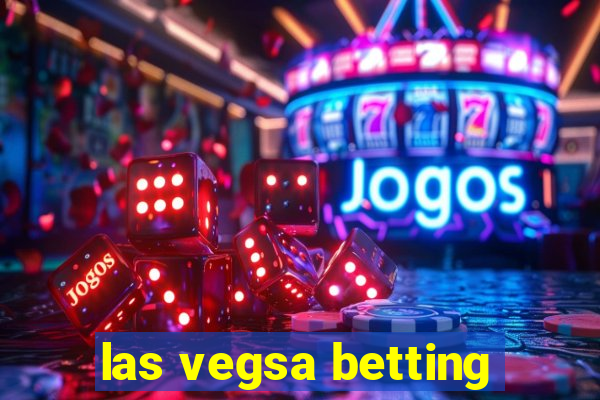 las vegsa betting