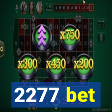 2277 bet