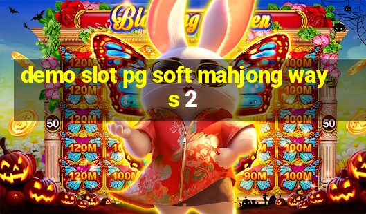 demo slot pg soft mahjong ways 2