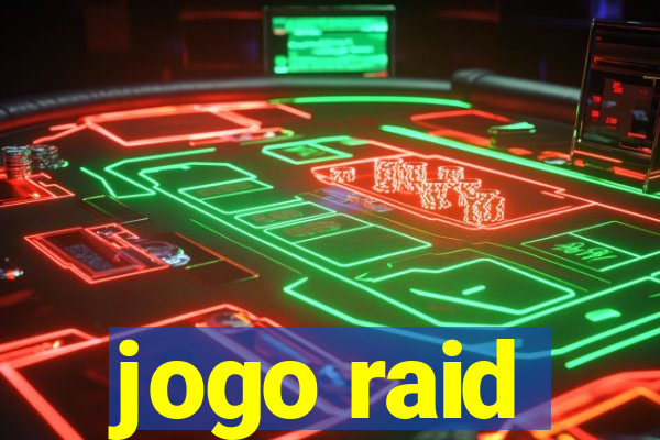 jogo raid