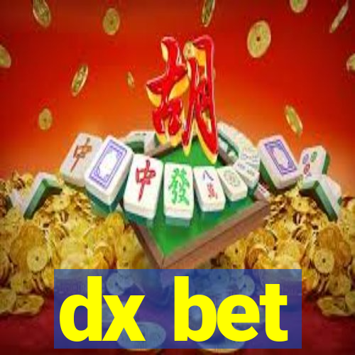 dx bet