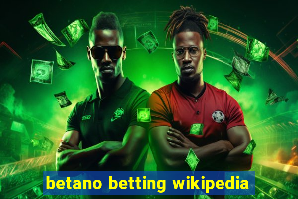 betano betting wikipedia