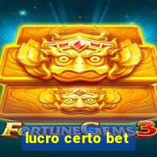 lucro certo bet