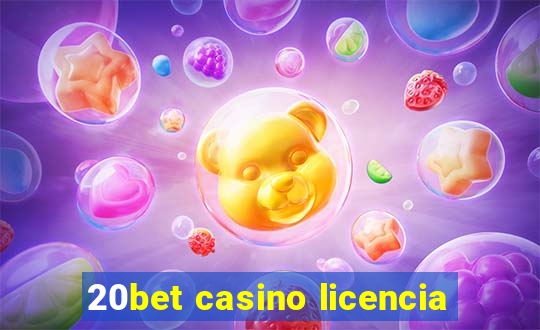 20bet casino licencia