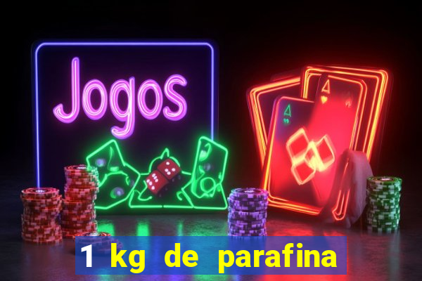 1 kg de parafina faz quantas velas de 150ml