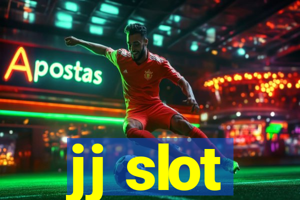 jj slot