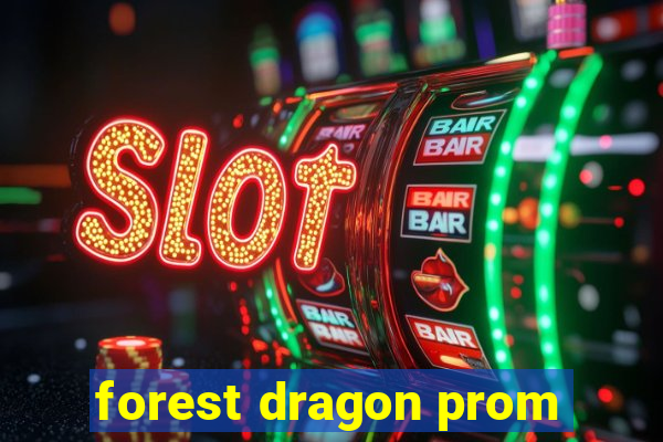 forest dragon prom