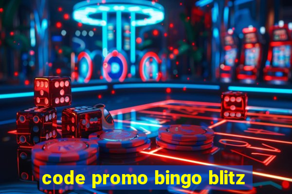 code promo bingo blitz