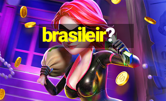 brasileir?