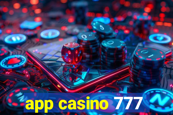 app casino 777