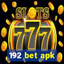 192 bet apk