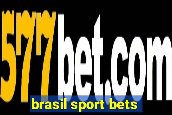 brasil sport bets