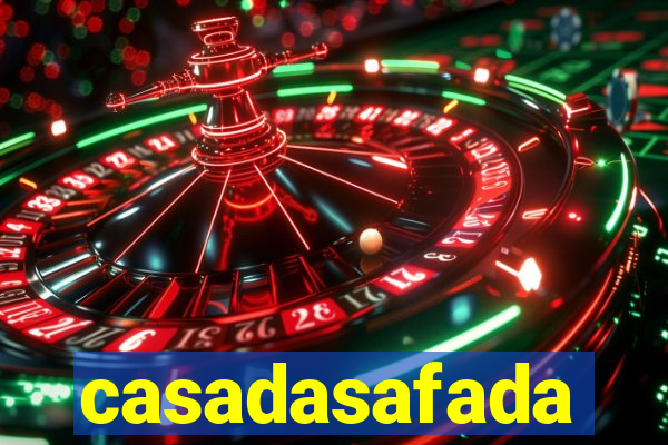 casadasafada