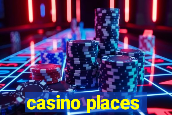 casino places