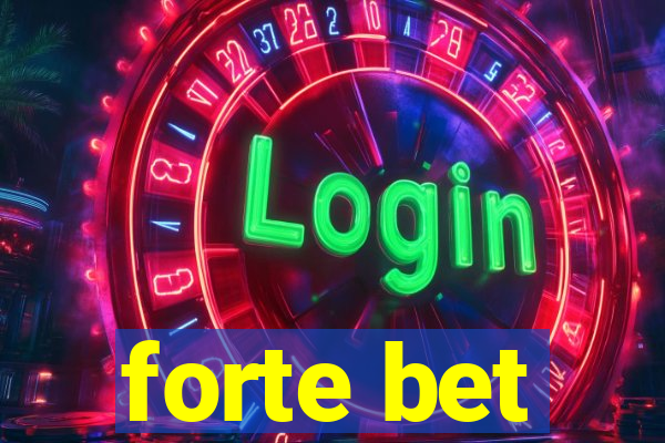 forte bet