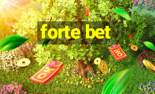 forte bet