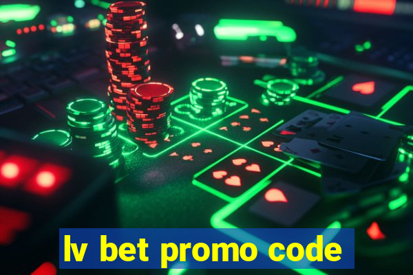 lv bet promo code