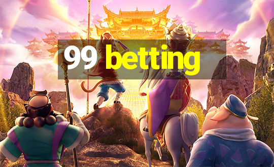 99 betting