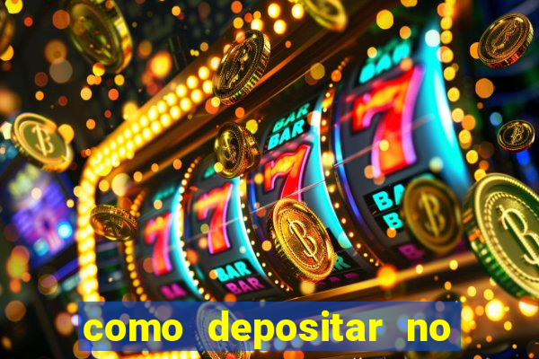 como depositar no jogo do tigre