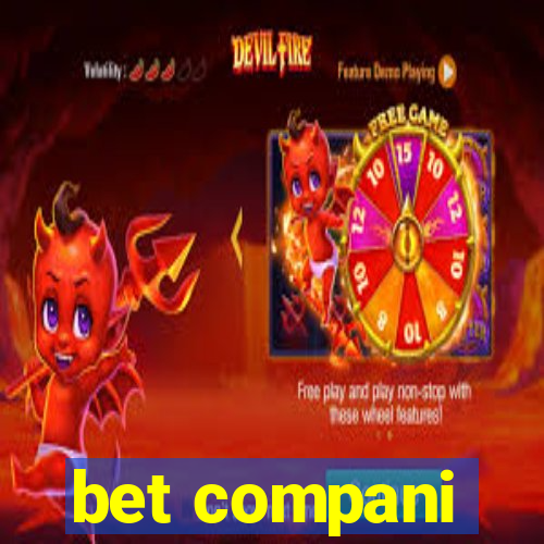 bet compani