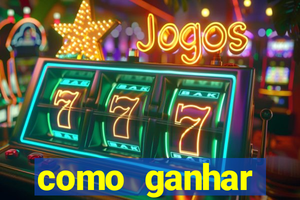 como ganhar dinheiro com aplicativo de jogos