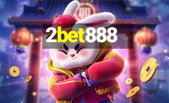 2bet888