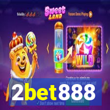 2bet888