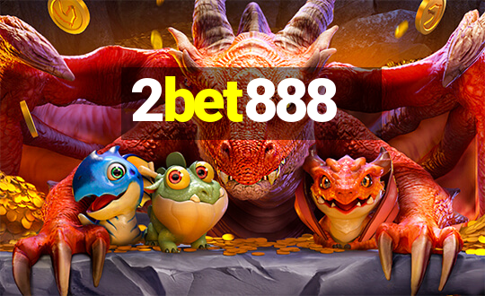 2bet888