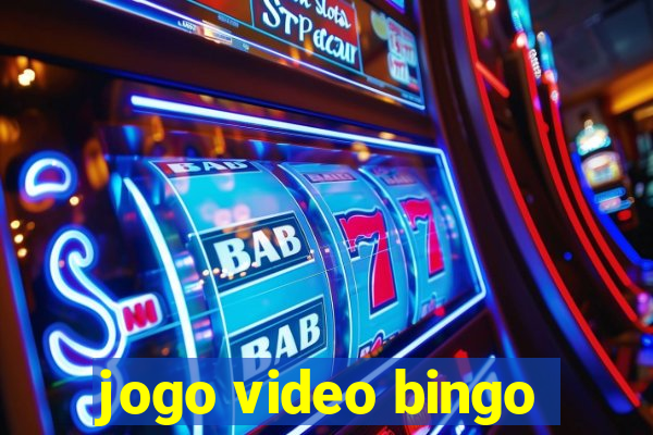 jogo video bingo