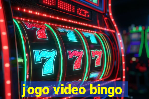 jogo video bingo