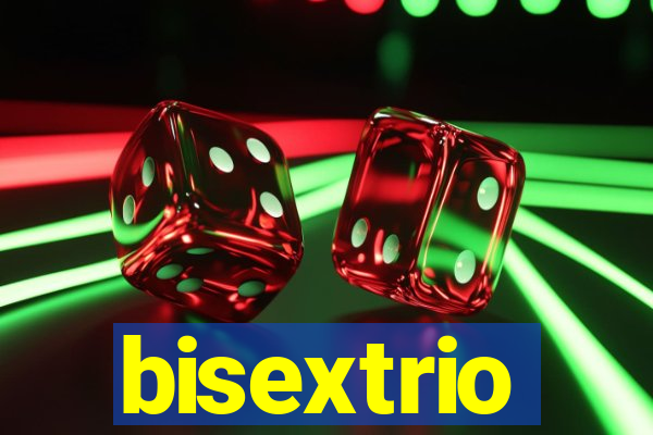 bisextrio