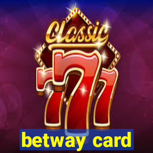 betway card