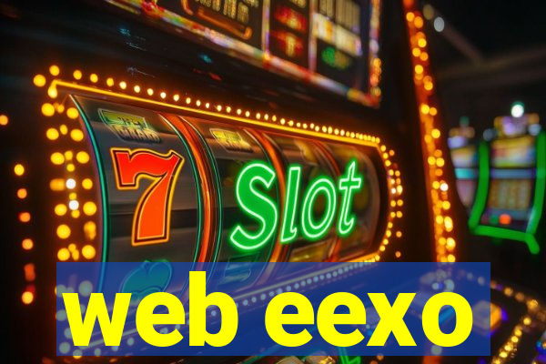 web eexo