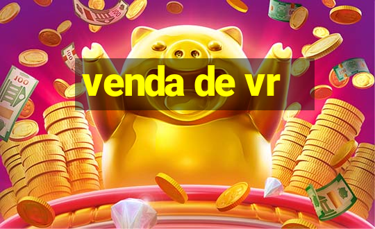 venda de vr