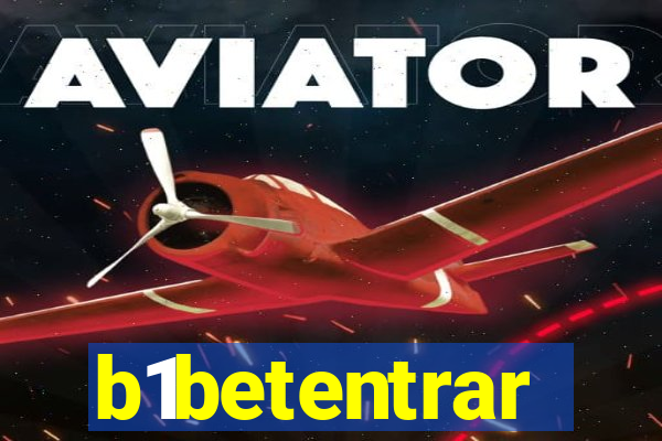 b1betentrar