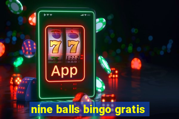 nine balls bingo gratis