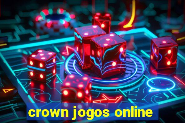 crown jogos online