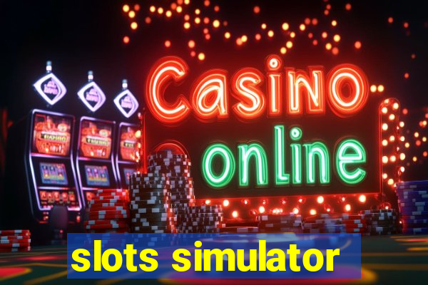 slots simulator