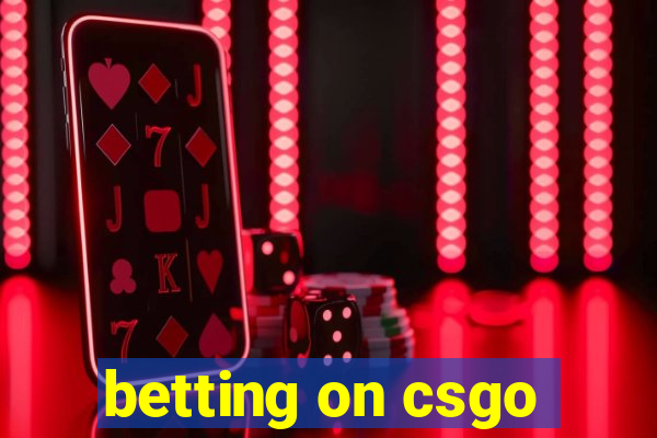 betting on csgo