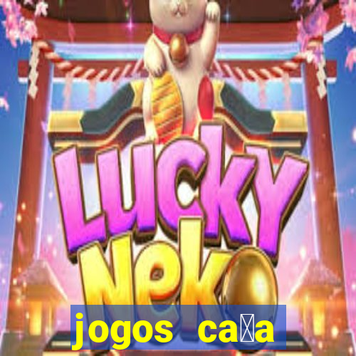 jogos ca莽a n铆quel gr谩tis antigos