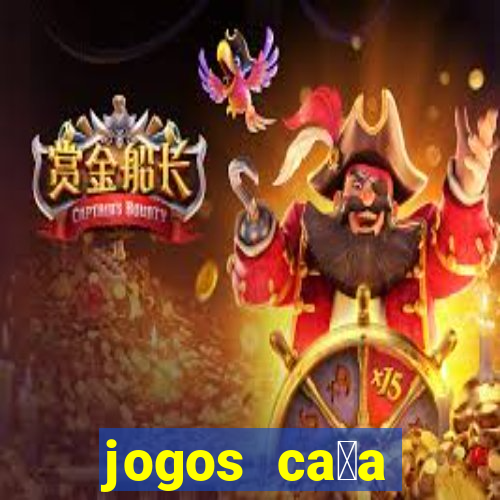 jogos ca莽a n铆quel gr谩tis antigos