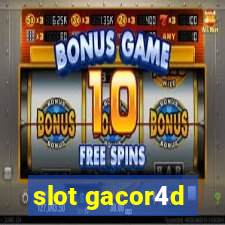 slot gacor4d