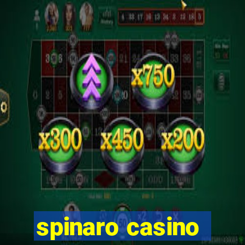 spinaro casino