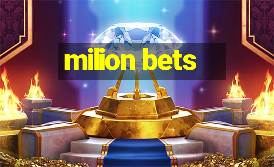 milion bets