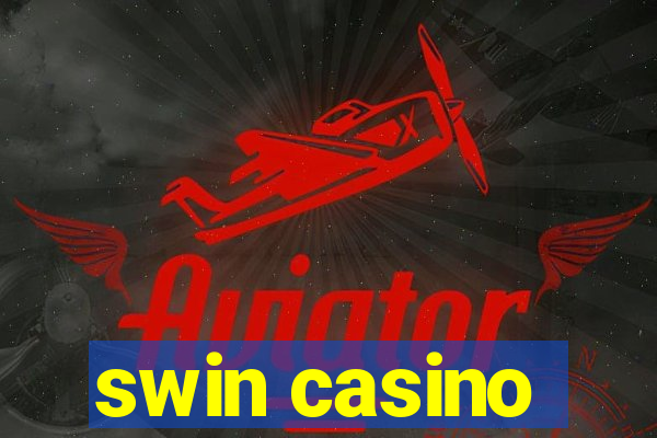 swin casino